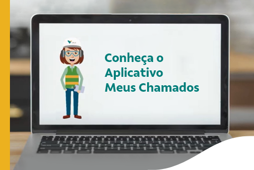 Imagem de um computador com a ilustração de uma mulher e a frase “Conheça o aplicativo Meus Chamados”